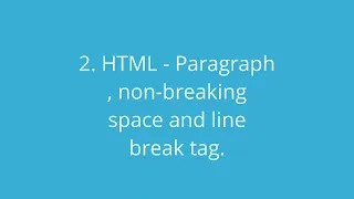 2 HTML Paragraph non breaking spaces and Line break tag