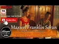 Download Lagu Maxwel Franklin Saran - Temuai ari Panggau ( Official Music Video ) #music