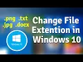How to Change File Extension in Windows 10