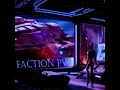 FACTION ANNOUNCEMENT