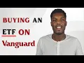 How to Buy An ETF on VANGUARD Step by Step Guide