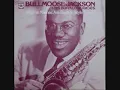 Bull Moose Jackson   Big Ten Inch