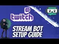 Twitch Stream Bot Setup Tutorial for Better Engagement and Growth - Streamlabs Cloudbot