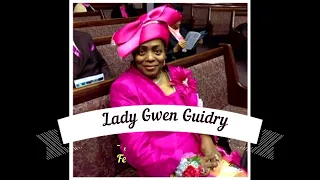 Homegoing Service Lady Gwen Guidry