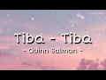 TIBA-TIBA - Quinn Salman (lirk lagu) | Tiba-tiba aku melayang #laguviral #lagutiktok #liriklagu