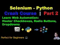 Learn Selenium with Python in 2025 Part 2 Master Checkboxes Radio Buttons Dropdowns Hindi