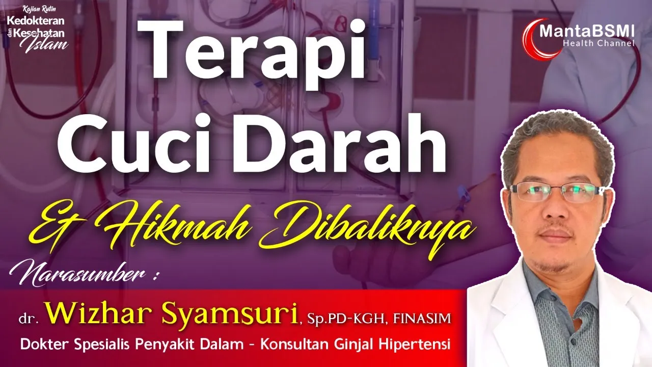 
          
          
          
            
            Terapi Cuci darah dan Hikmah dibaliknya
          
        . 