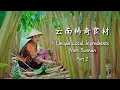 Download Lagu Unique Local Ingredients from Yunnan | Part 2 Food Compilation【滇西小哥】
