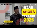 Download Lagu ADNAN TUMANGGER || AZAN YG JARANG DIBAWAKAN ORANG || TERBARU 2025