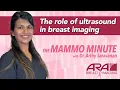 How Breast Ultrasound Helps Detect Cancer The Mammo Minute