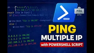 Ping Multiple IP Addresses Using PowerShell Script Step-by-Step Tutorial