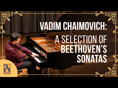 The Finest Beethoven Piano Sonatas: Vadim Chaimovich