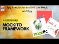 Mockito Tutorial - Spy Annotation Difference between Mock Spy in Mockito Junit 5