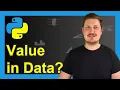 Determine if Value Exists in pandas DataFrame in Python Sample values Attribute print Function
