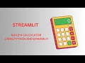 Build a Calculator App with Python and Streamlit
