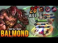 26 Kills!! Balmond Lifesteal Build, 9 MIN Full Build \u0026 Max LVL - Build Top 1 Global Balmond ~ MLBB