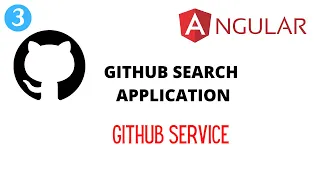 GITHUB SEARCH APPLICATION USING ANGULAR 3 GITHUB SERVICE HOW TO CREATE SERVICES IN ANGULAR