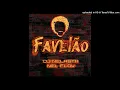DJ Nelasta Nel Flow - Favelão [2022]