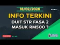 Lagu UPDATE TERKINI: Siapa Dapat RM500? Info Amaun STR Fasa 2 Sebelum Raya Aidilfitri ? [R1]