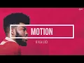 Khalid - Motion (lyrics)