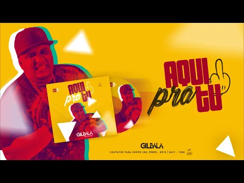 Download MP3 Gil Bala - Aqui Pra Tu - Lançamento Maio 2018