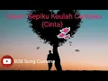 Dalam Sepiku Kaulah Candaku (CINTAKU) -Cover by Cindi Cintya-