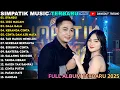 Lagu SYAHDU - 1001 MACAM - GALA GALA - Irwan Ft Fira Cantika - SIMPATIK MUSIC FULL ALBUM TERBARU 2025
