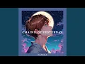 Download Lagu Chains of Yesterday