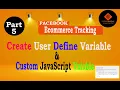 How to Create User Define Custom JavaScript Variable for Ecommerce Tracking
