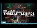 Download Lagu Three Little Birds - Bob Marley | Drum Cover By Pascal Thielen