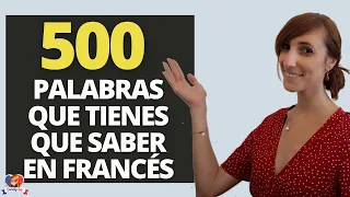 Aprende las 500 Palabras más Usadas en Francés | Pronunciación Lenta