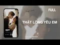 Download Lagu [Audio] THẬT LÒNG YÊU EM | FULL | Quả Bơ Truyện