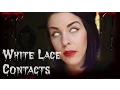 WHITE LACE CONTACTS