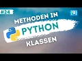 Python Tutorial deutsch - Methoden in Klassen
