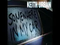 Somewhere In My Car