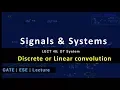 Lecture 48 DT System Discrete or Linear convolution