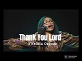 Download Lagu VICTORIA ORENZE - All I Have To Say (Thank You Lord)