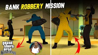 Gta 5 Bank Robbery In Gta San Andreas Mission Money Mod Nooh Freestyle 100 Working 