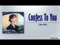 Download Lagu Lim Kim – Confess To You [King The Land OST Part 2] [Rom|Eng Lyric]