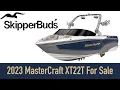 2023 MasterCraft Xt22t For Sale At SkipperBud s Pewaukee