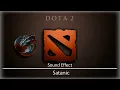 Download Lagu Dota 2 | Satanic [Sound Effect]
