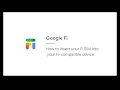 How to insert a Google Fi SIM card