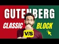 Classic editor vs Block editor FSE Gutenberg Block Themes Which Should You Choose