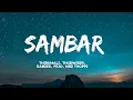 Sambar (Lyrics)-ThirumaLi, Thudwiser, FEJO, Dabzee,Mrz Thoppi | trending song