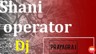 piche barati aage band baja shani operator
