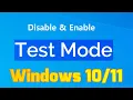 How to Disable and Enable Test Mode in Windows