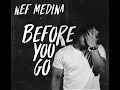 Nef Medina - Before You Go (acoustic)