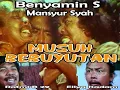 Download Lagu MUSUH BEBUYUTAN - Benyamin S Full Movie  ( Sayasukaa )