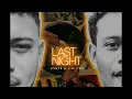 Download Lagu Last Night - Asher D ft. Bii MG (Official Audio)