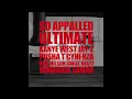 Lagu SO APPALLED (Extended) - Kanye West, Kendrick Lamar, Pusha T, CyHi, and more